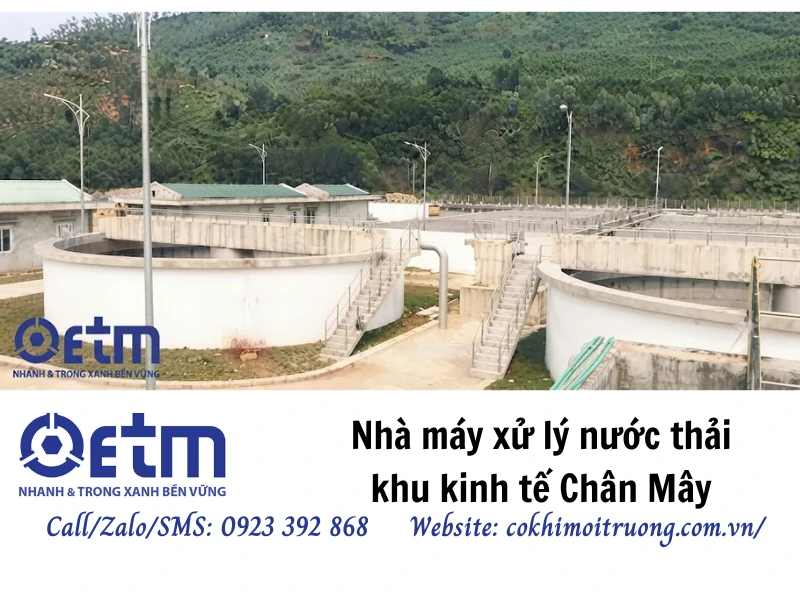 Nhà máy xử lý nước thải khu kinh tế Chân Mây