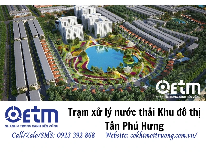 Trạm xử lý nước thải Khu đô thị Tân Phú Hưng