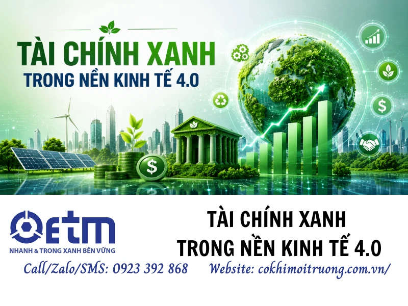 Tài chính xanh trong nền kinh tế 4.0