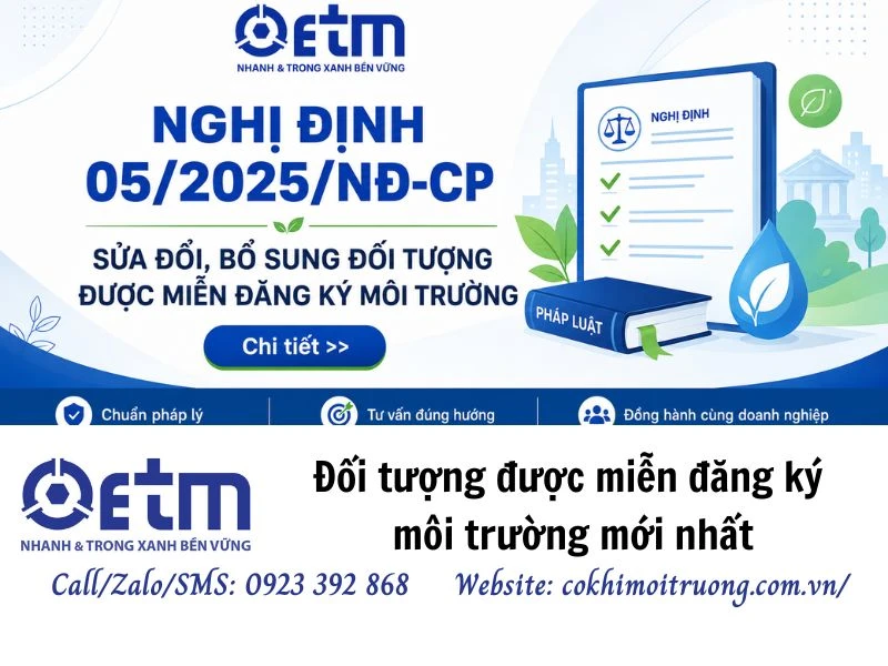 Đối tượng được miễn đăng ký môi trường mới nhất