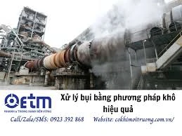 Xử lý bụi bằng phương pháp khô hiệu quả