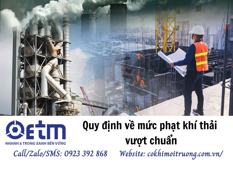 Quy định về mức phạt khí thải vượt chuẩn