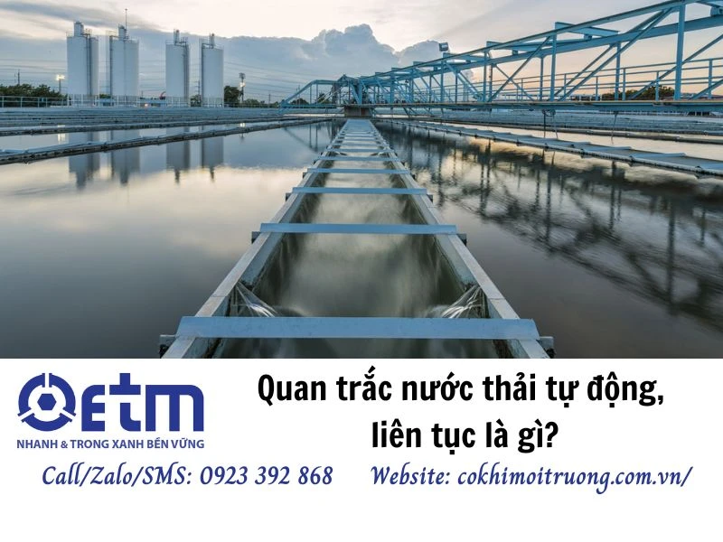 Quan trắc nước thải tự động, liên tục là gì?