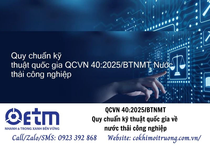 Quy chuẩn kỹ thuật quốc gia về nước thải công nghiệp QCVN 40:2025/BTNMT