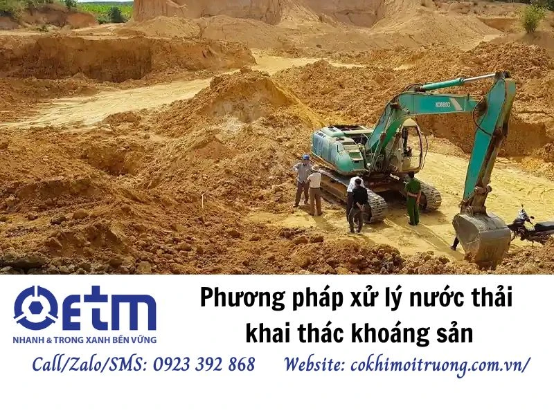 Phương pháp xử lý nước thải khai thác khoáng sản