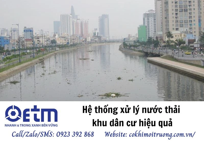 Hệ thống xử lý nước thải khu dân cư hiệu quả