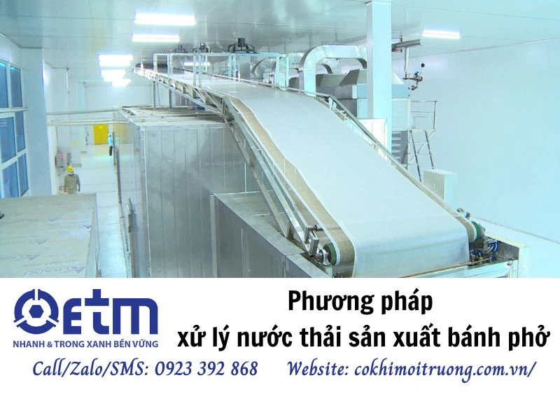 Phương pháp xử lý nước thải sản xuất bánh phở