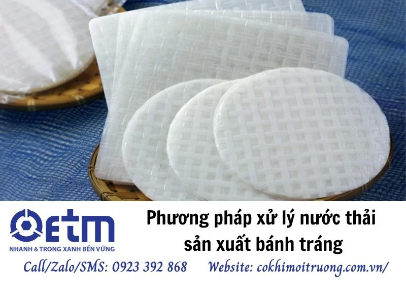Phương pháp xử lý nước thải sản xuất bánh tráng