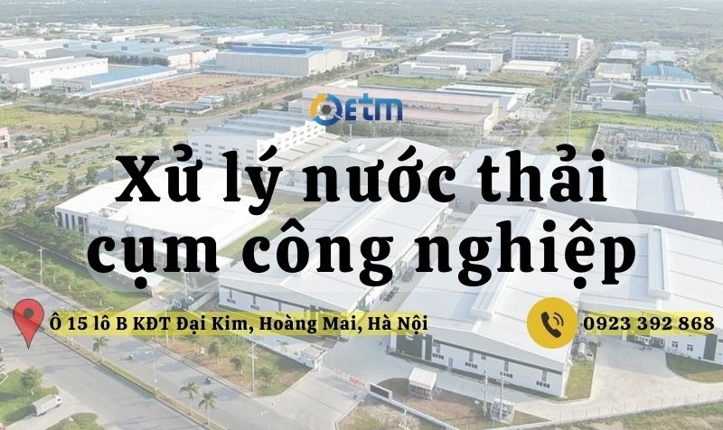 Tư vấn xử lý nước thải cụm công nghiệp